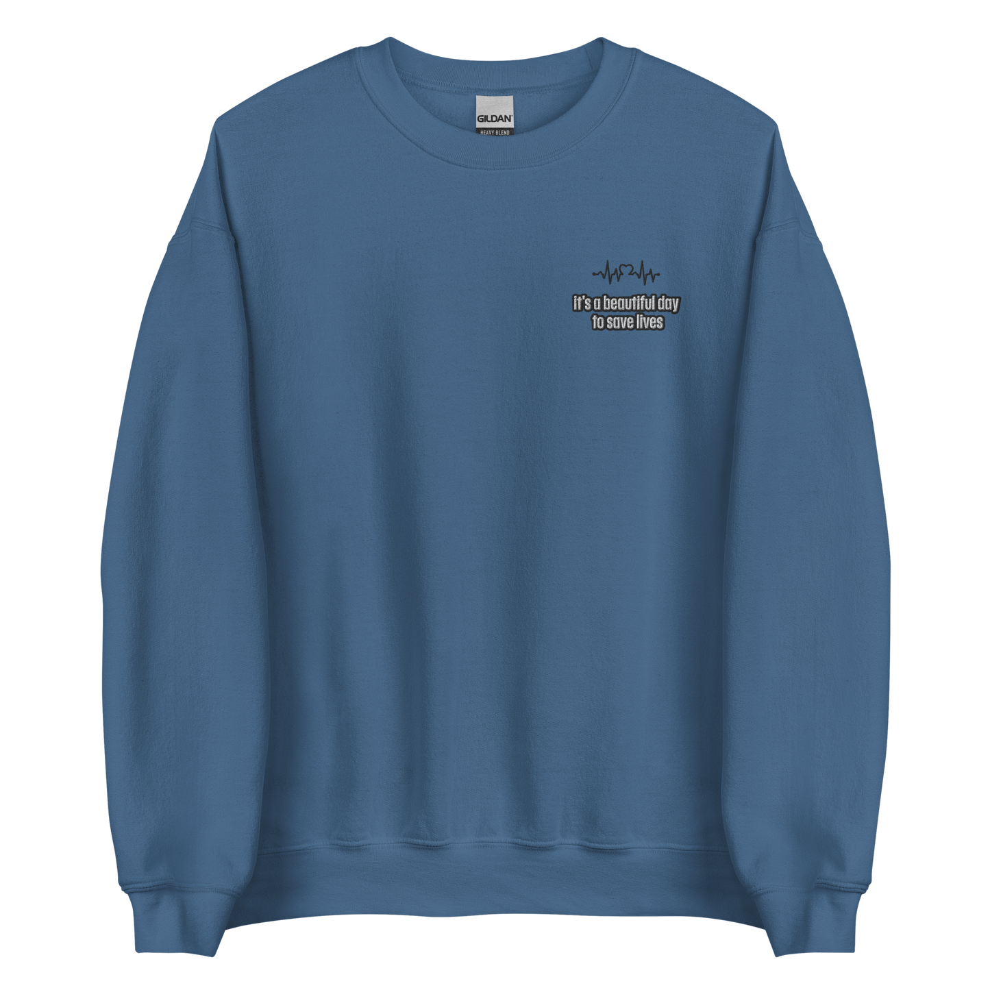 A Beautiful Day to Save Lives Sweatshirt inspired by Grey's Anatomy