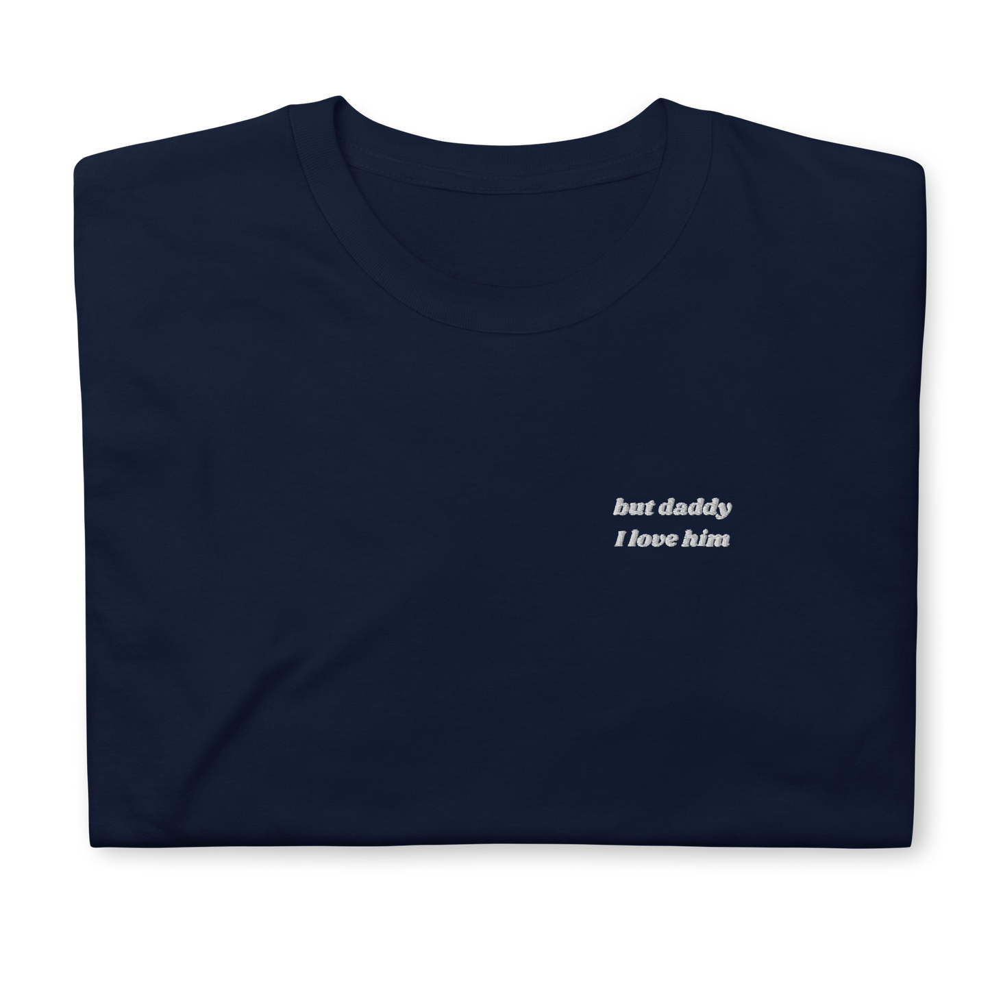 But Daddy I Love Him T-Shirt inspired by Taylor Swift, perfect for Swifties