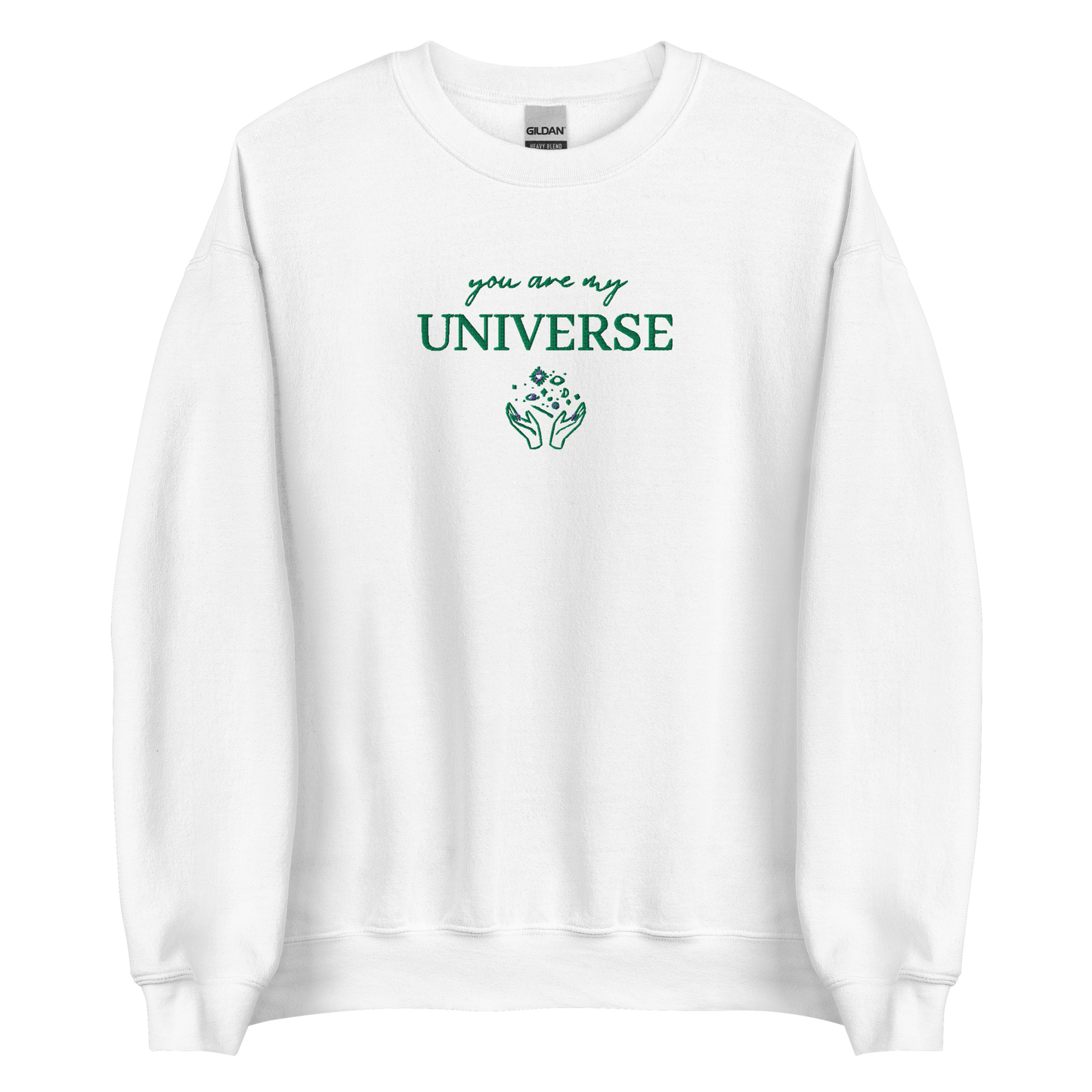 White crewneck sweatshirt featuring green typography that reads “you are my Universe” with minimalist hands holding stars illustration -inspired by Coldplay’s hit song “My Universe”, aesthetic fan apparel for music lovers.