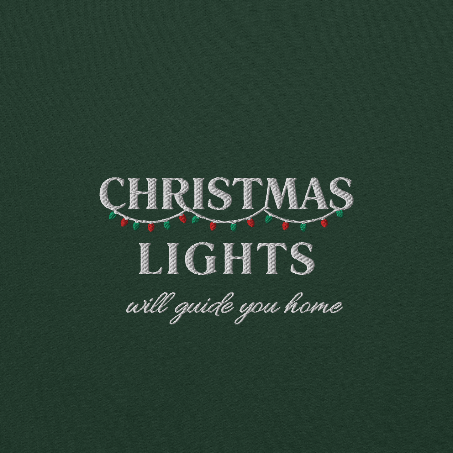 Green Christmas Lights sweatshirt inspired by Coldplay lyrics ‘lights will guide you home’ 
