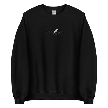 Black crewneck sweatshirt with delicate white script reading “all’s fair in love and poetry,” inspired by Taylor Swift TTPD (The Tortured Poets Department) aesthetic, cozy unisex fan merch pullover