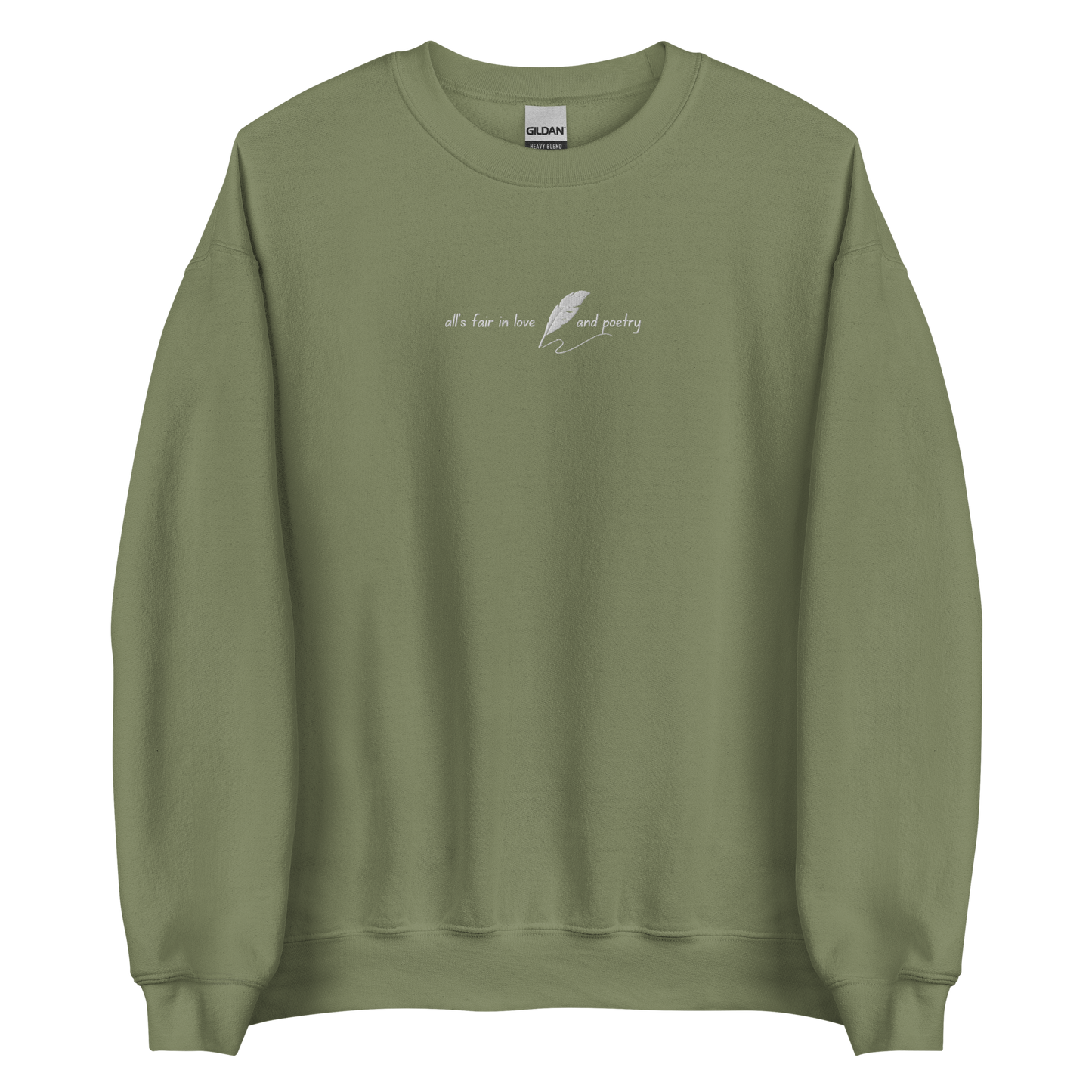 Military Green crewneck sweatshirt with delicate white script reading “all’s fair in love and poetry,” inspired by Taylor Swift TTPD (The Tortured Poets Department) aesthetic, cozy unisex fan merch pullover