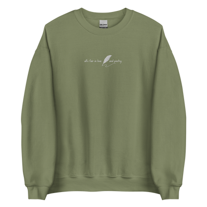 Military Green crewneck sweatshirt with delicate white script reading “all’s fair in love and poetry,” inspired by Taylor Swift TTPD (The Tortured Poets Department) aesthetic, cozy unisex fan merch pullover