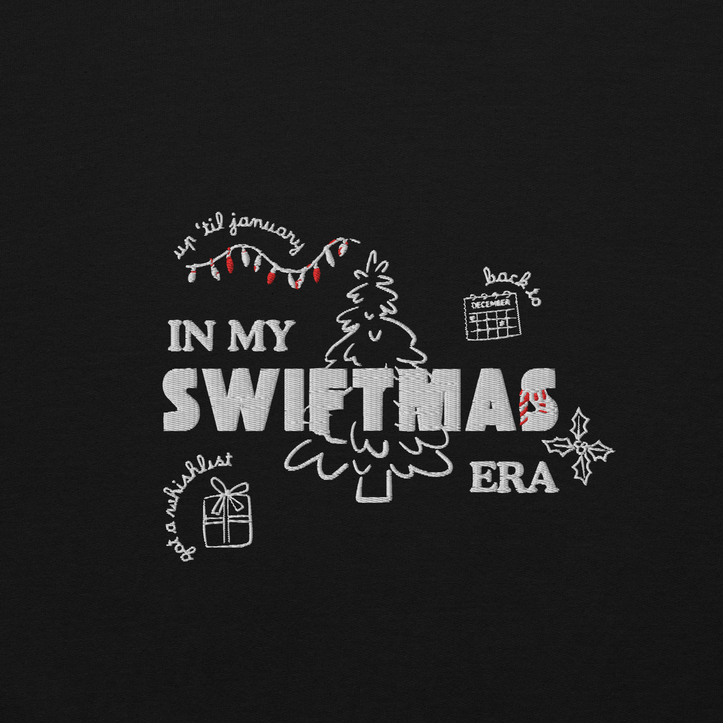 Black sweatshirt with red “In My Swiftmas Era” graphic featuring festive Christmas doodles, Taylor Swift inspired holiday sweatshirt for Swiftie fans
