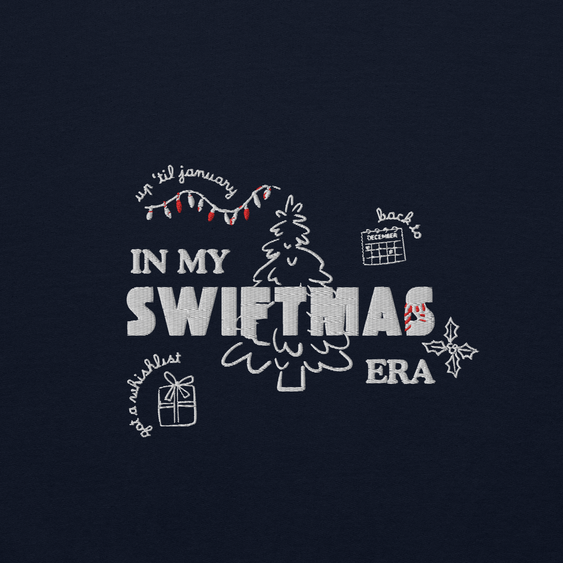 Navy sweatshirt with red “In My Swiftmas Era” graphic featuring festive Christmas doodles, Taylor Swift inspired holiday sweatshirt for Swiftie fans