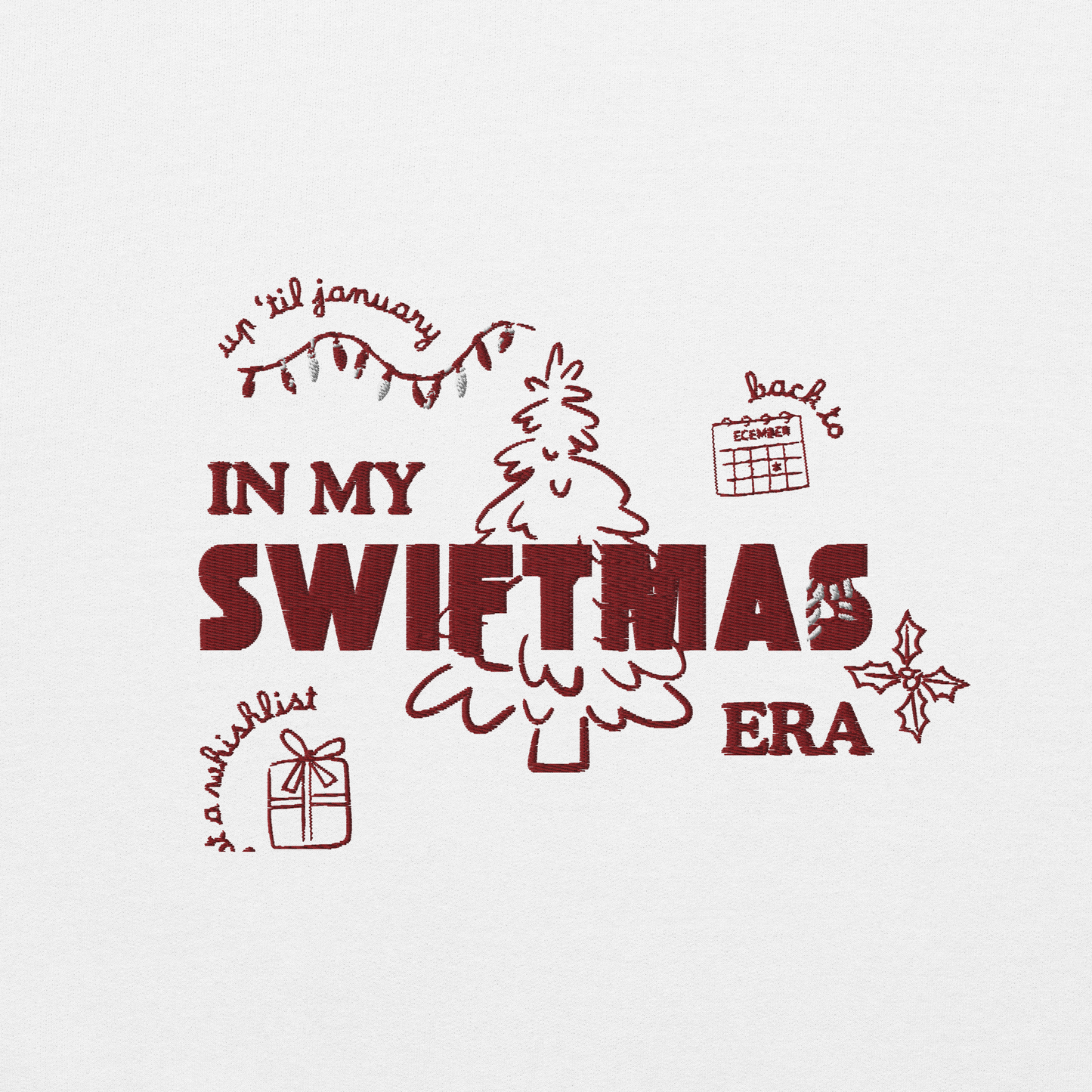 White sweatshirt with red “In My Swiftmas Era” graphic featuring festive Christmas doodles, Taylor Swift inspired holiday sweatshirt for Swiftie fans