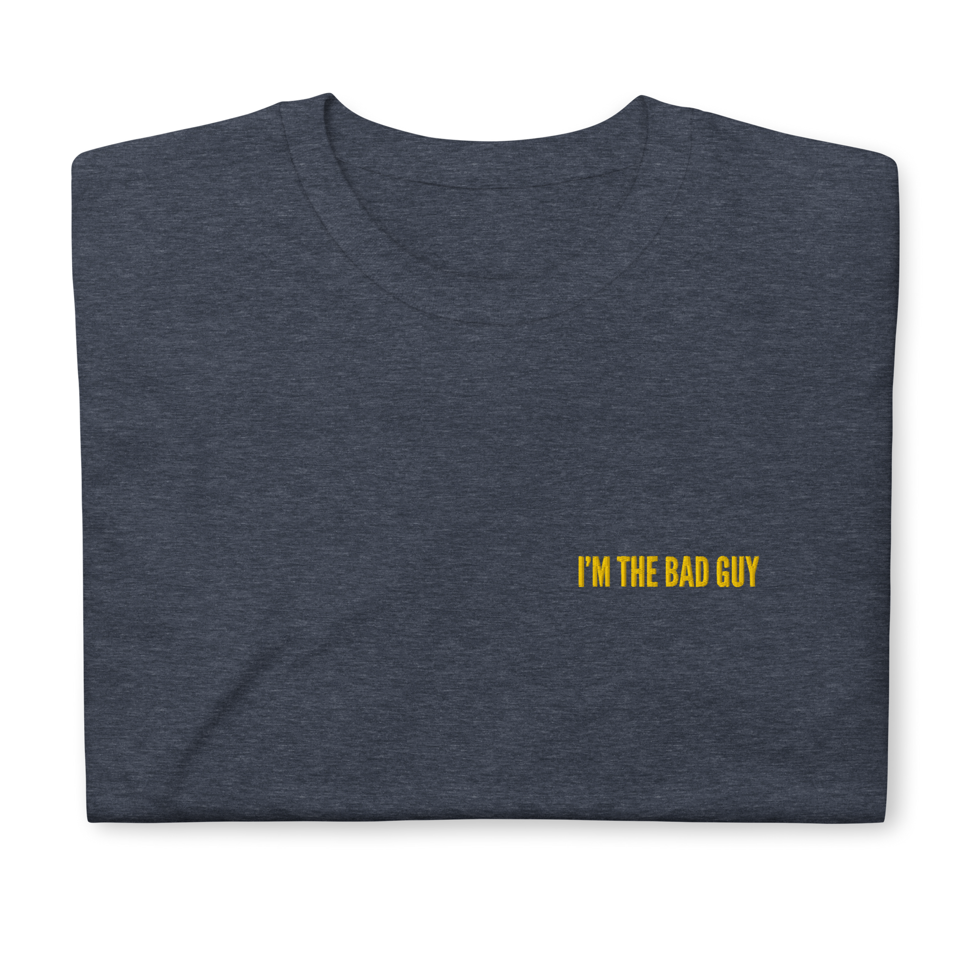 Heather "I'm The Bad Guy" T-Shirt – Trendy Unisex Tee for Billie Eilish Fans with Bold "I'm The Bad Guy" Embroidery