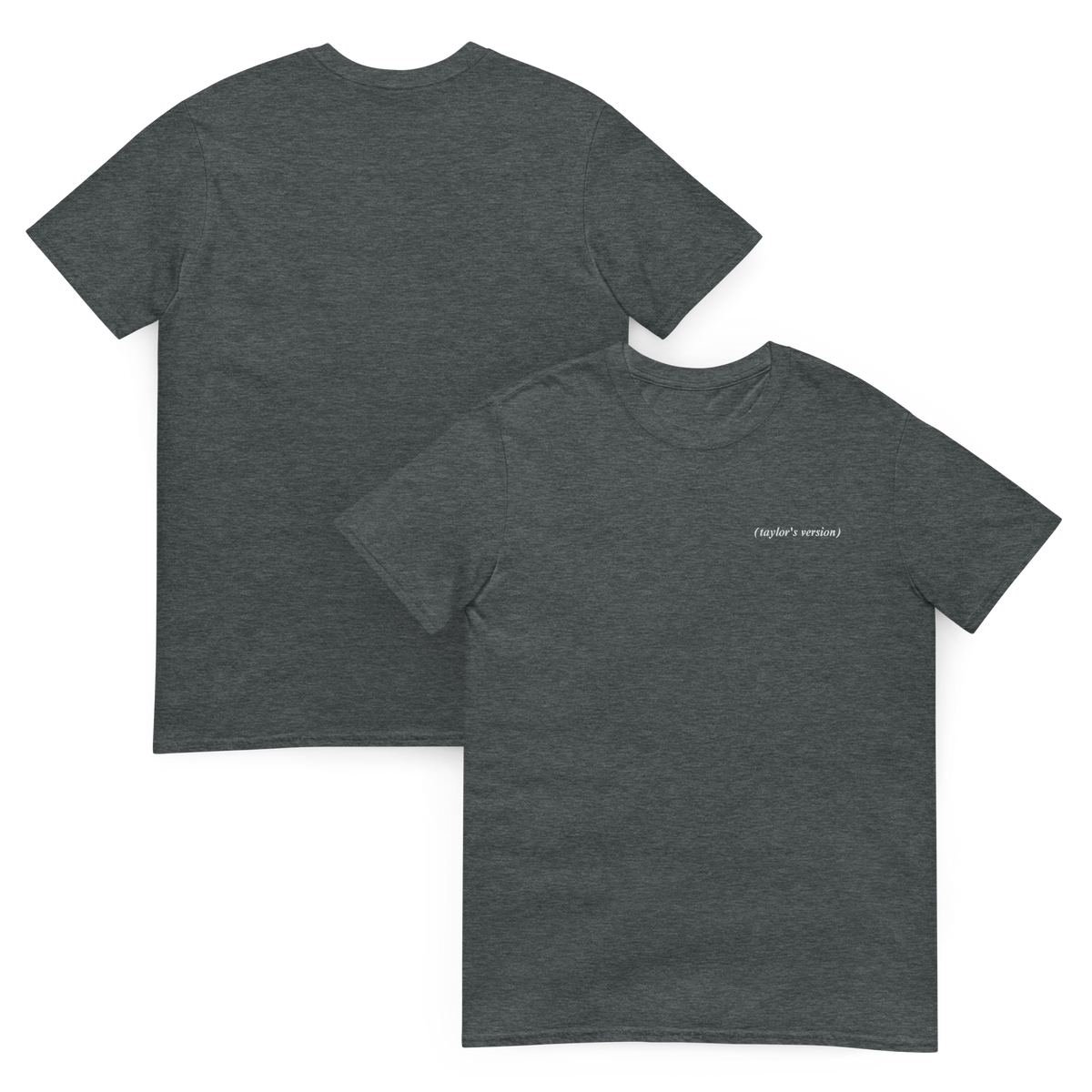 Dark heather t-shirts, one with "(taylor's version)" embroidered in script text and another showing the back view showing the plain reverse side