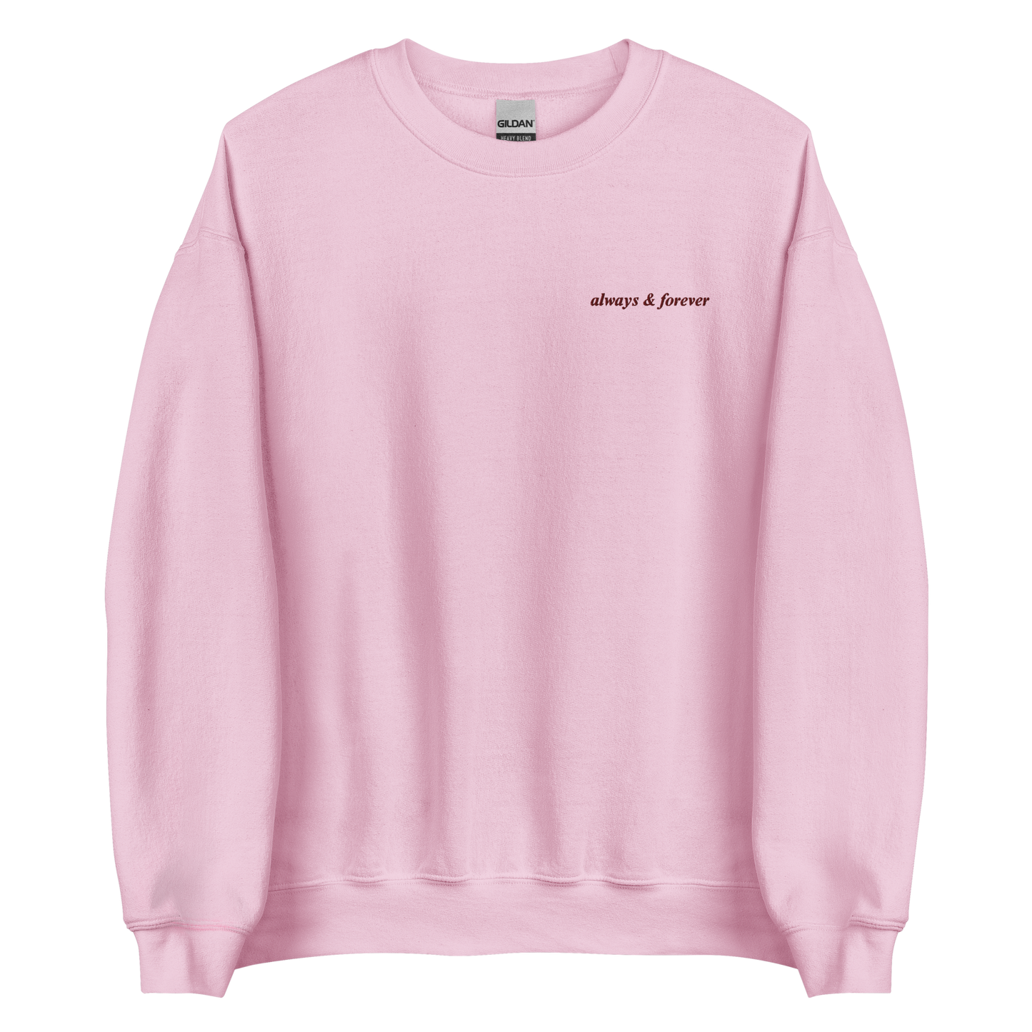 Always & Forever Sweatshirt